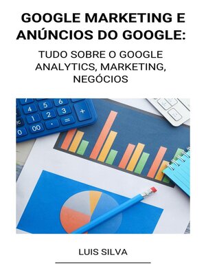 cover image of Google Marketing e Anúncios Do Google